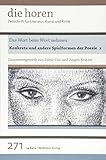  Das Wort beim Wort nehmen: Konkrete und andere Spielformen der Poesie 1 (die horen: Zeitschrift für Literatur, Kunst und Kritik)