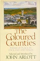 Coloured Counties: Poems of Place in England and Wales 0460070053 Book Cover