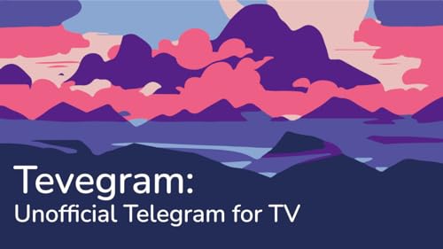 Tevegram: Unofficial Telegram for TV