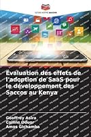 Évaluation des effets de l'adoption de SaaS pour le développement des Saccos au Kenya 6205670011 Book Cover
