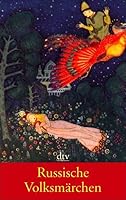 Russische Volksmärchen. Mit 27 Illustrationen. 3423206624 Book Cover