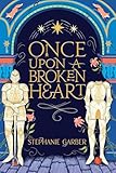 Cover zum Buch Once Upon a Broken Heart: Hodderscape...