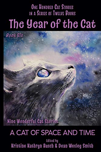A Cat of Space and Time (By: Kristine Kathryn Rusch,Andre Norton,Annie Reed,Lisa Silverthorne,Dean Wesley Smith,Cordwainer Smith,Geoffrey A. Landis,Mary Turzillo,Daemon Crowe)