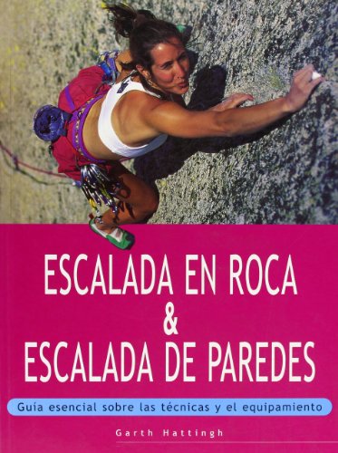 Escalada en roca & escalada de paredes (Color) (Deportes)