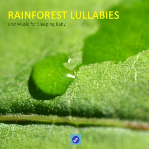 Rainforest Music Lullabies Ensemble