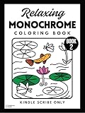 Relaxing Monochrome Coloring Book 2 (Kindle Scribe Only): Garden Edition | 50 Bold, Easy, Cute, and Cozy Coloring Pages— Just for Adults! (Relaxing Monochrome Coloring Books (Kindle Scribe Only))