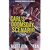 Carl's Doomsday Scenario: Dungeon Crawler Carl Book 2