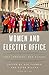 Women and Elective Office: Past, Present, and Future