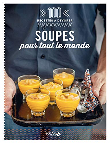 Soupes pour tout le monde