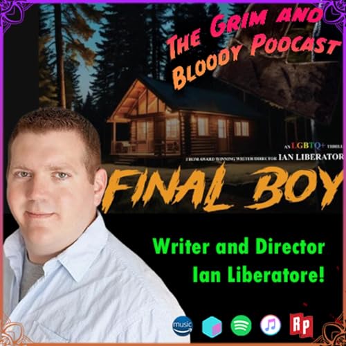 Ian Liberatore - Director of The Final Boy