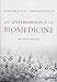 An Anthropology of Biomedicine