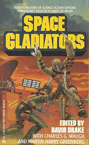 Space Gladiators 0441777414 Book Cover
