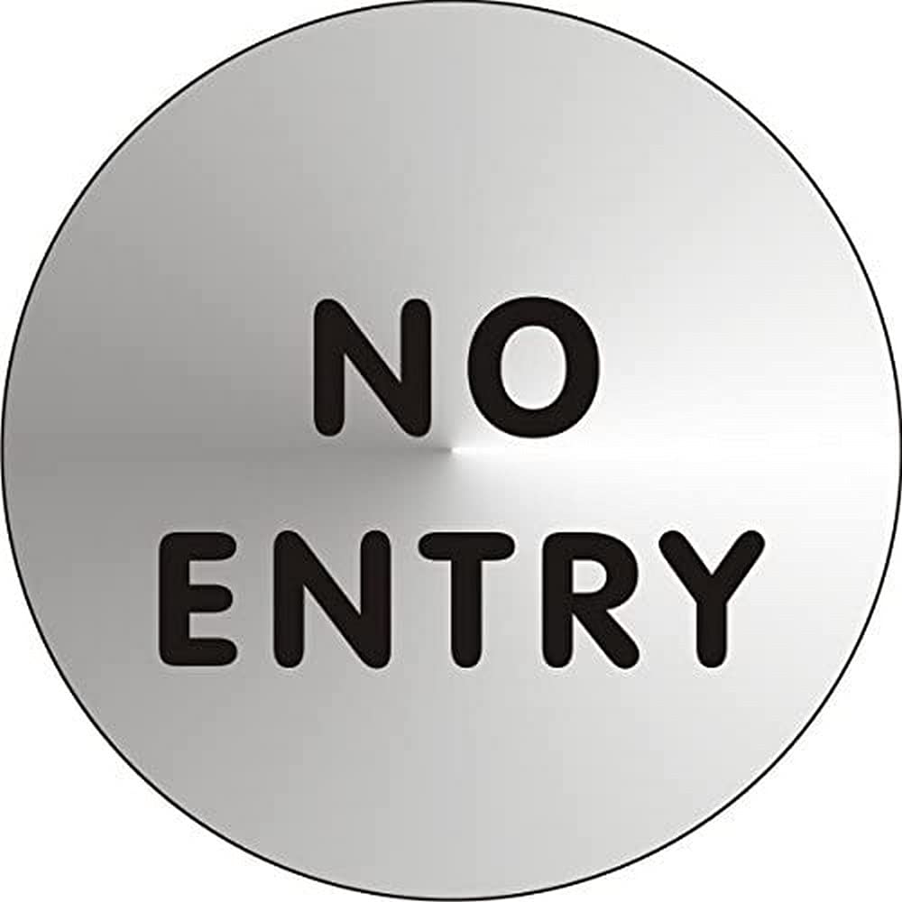 Seco No Entry Sign, 72mm Diameter - 1.2mm Brushed Stainless Steel