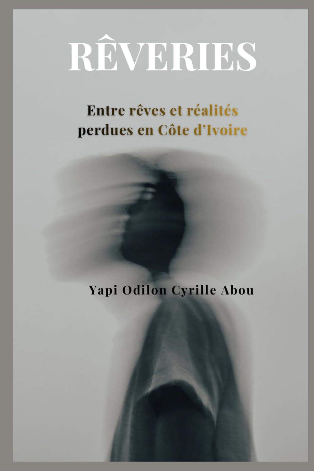 Rêveries: Entre rêves et réalités perdues en Côte d’Ivoire