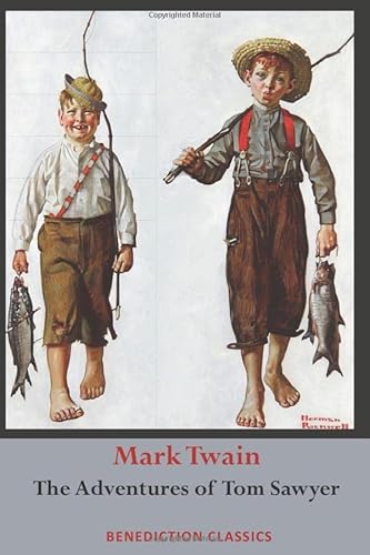 The Adventures of Tom Sawyer: (Unabridged. Complete with all original illustrations.)