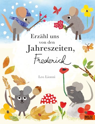 Erzähl uns von den Jahreszeiten, Frederick: Vierfarbiges Bilderbuch