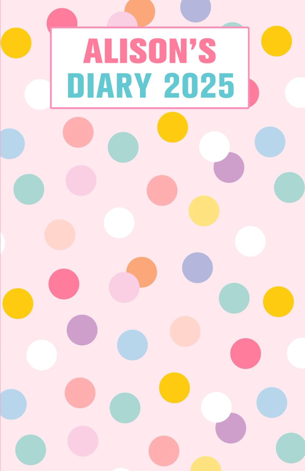 Alison's Diary: Alison Diary, Gift for Alison, Diary for Alison