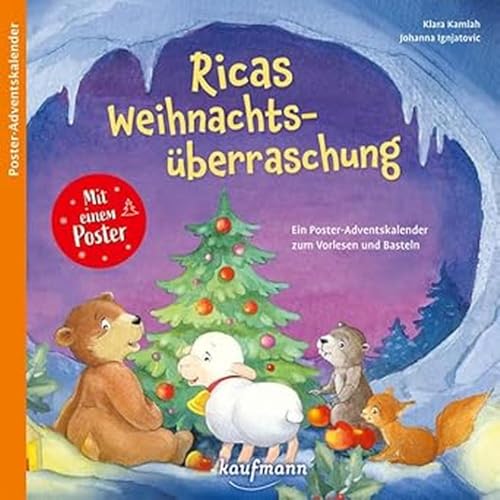 Ricas Weihnachtsüberraschung: Ein Poster-Adventskalender zum Vorlesen und...