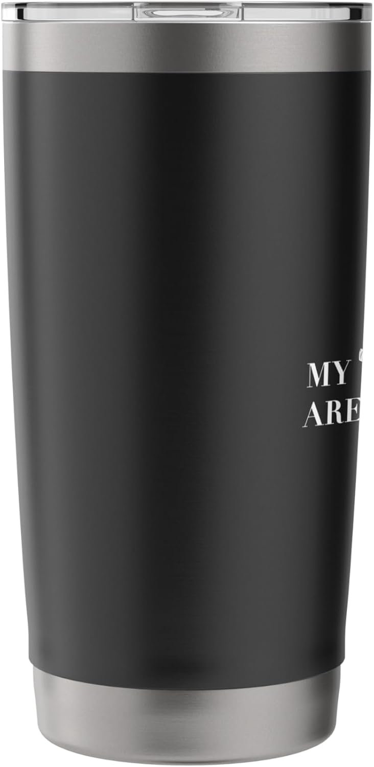 My 'Give A Damns' Are On Vacation Espresso Lyric Funny Fucks Stainless Steel Insulated Tumbler