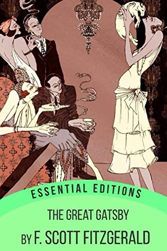 The Great Gatsby (Essential Editions)