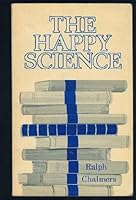The happy science: An introduction to schools of contemporary theology 0919920012 Book Cover