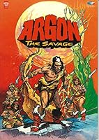 Argon the Savage Book 1 B000MZNZH8 Book Cover