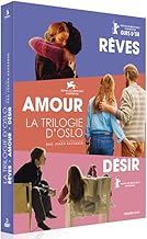 La Trilogie d'Oslo : Rêves + Amour + Désir