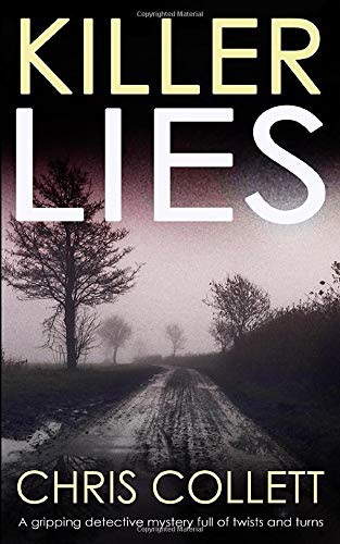 KILLER LIES a gripping detective mystery full of twists and turns (Detective Mariner Mystery)