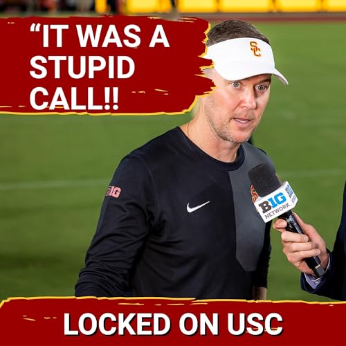 Instant Reaction To USC's 34-24 Loss To Notre Dame: "It Was A Stupid Call!" cover art