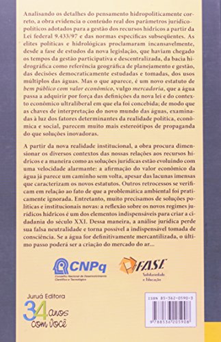 Água, A Lei, A Política... E o Meio Ambiente, A