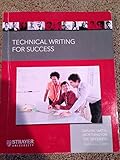 Technical Writing for Success 3rd Edition (STRAYER) By: Darlene Smith-Worthington, Sue Jefferson
