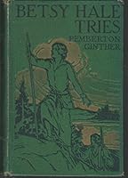 Betsy Hale tries B00088W53O Book Cover