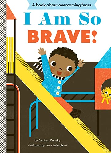 Image of I Am So Brave!: A Board Book (Empowerment Series)