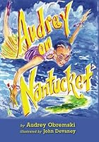 Audrey on Nantucket 1439200270 Book Cover