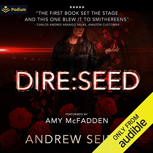 DIRE : SEED (The Dire Saga Book 2)