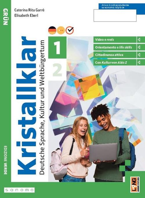 Kristallklar Grün. Con Civiltà. Per le Scuole superiori. Con e-book. Con espansione online (Vol. 1)