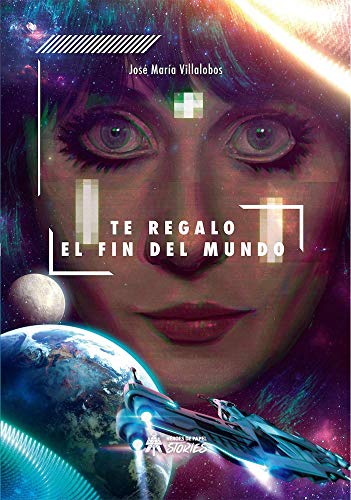 Te regalo el fin del mundo (HEROES DE PAPEL)