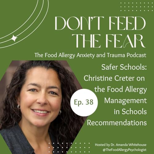 Safer Schools: Christine Creter on the Food Allergy Management in Schools Recommendations cover art