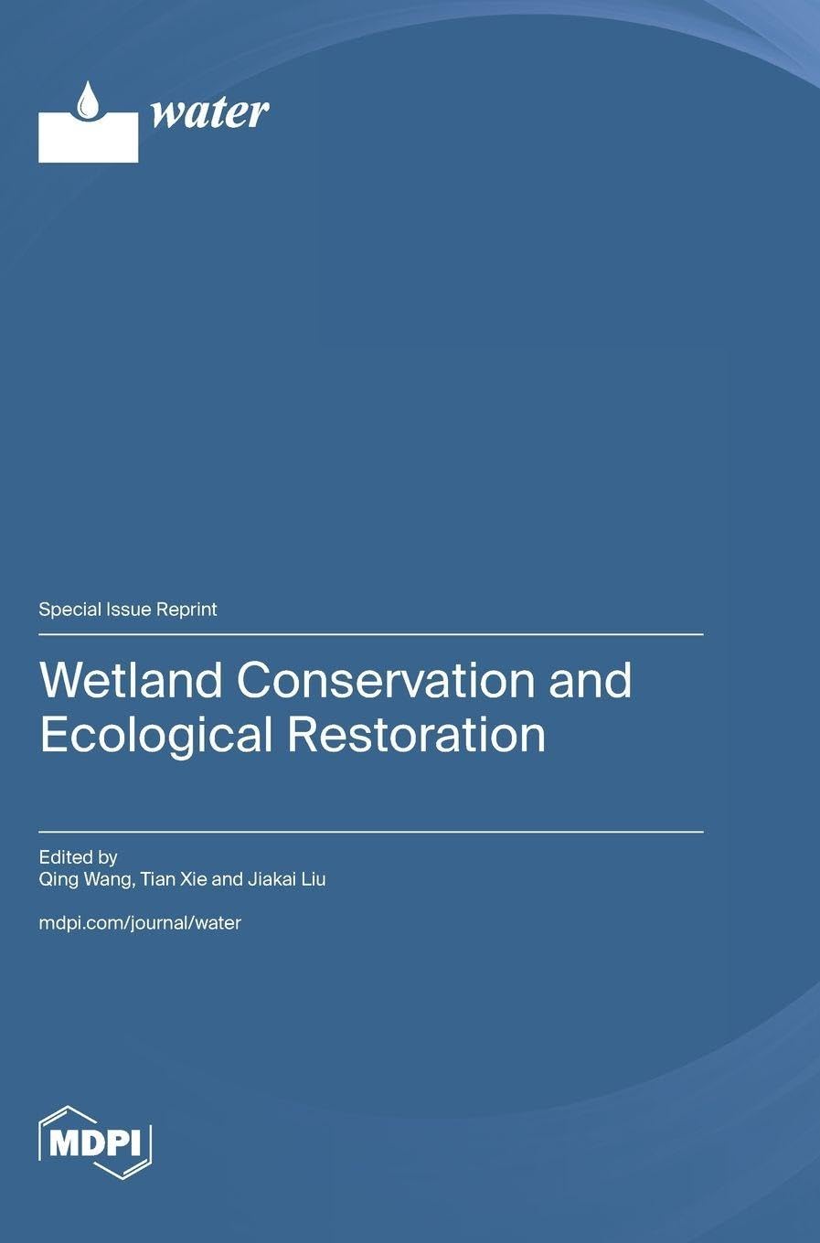 Wetland Conservation and Ecological Restoration