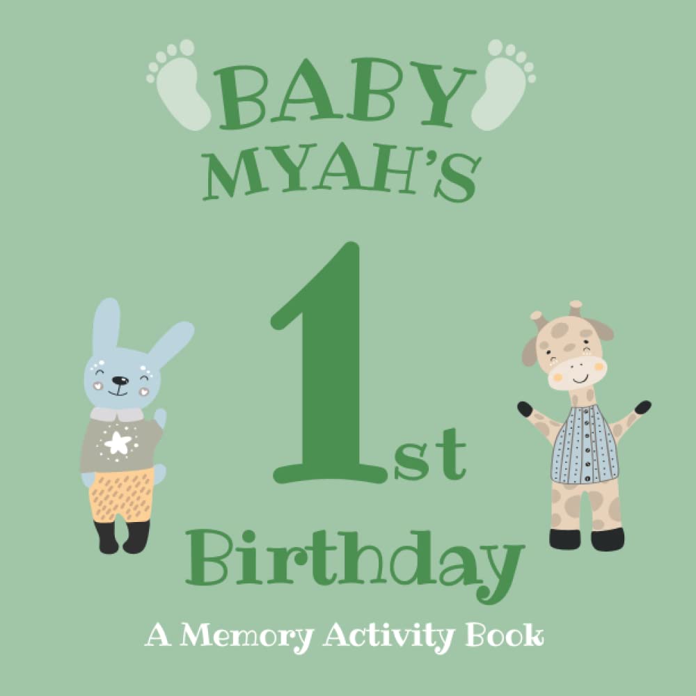 Baby Myah's First Birthday: A Memory Activity Book