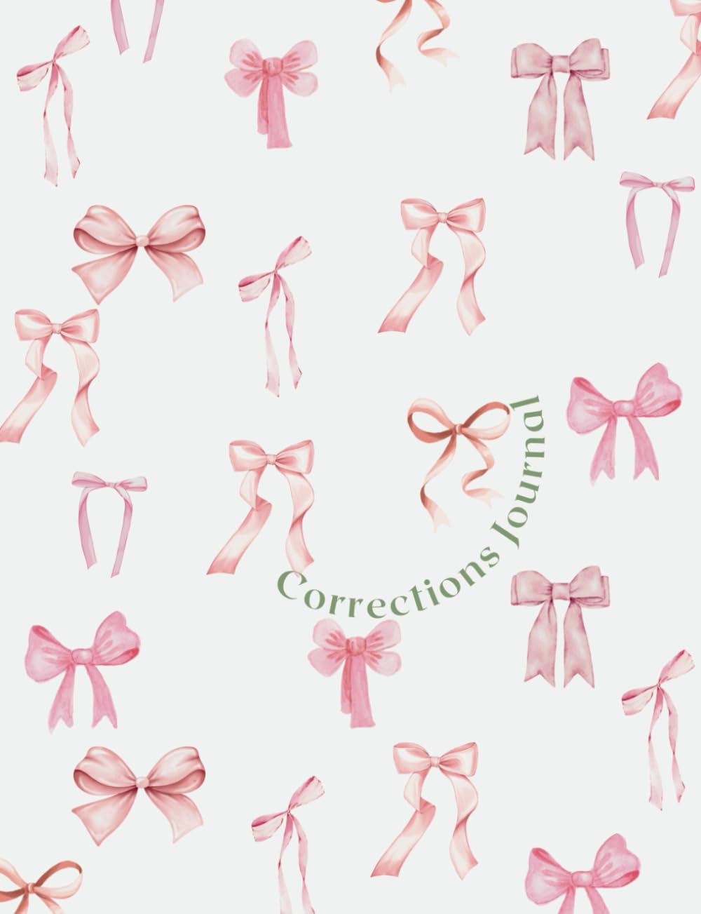 Dance Corrections Journal: Bows Cover: A Must Have For Your Year-Round Training      Paperback – July 22, 2024
