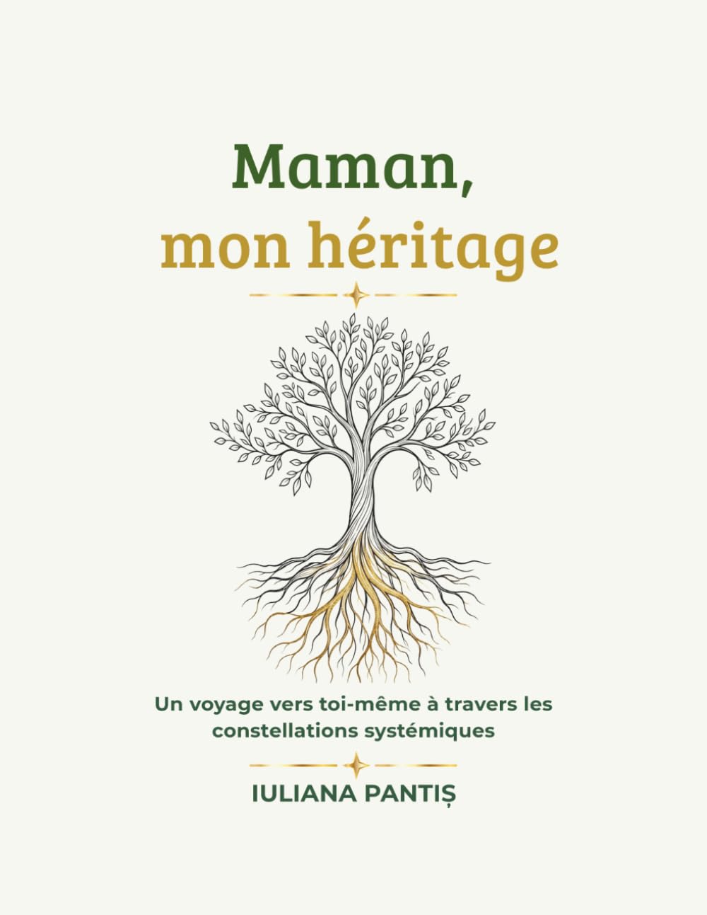 Maman, mon héritage.: Un journal thérapeutique pentru guérir la blessure de la mère grâce