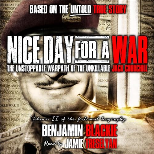 Nice Day for a War [Written by Benjamin Blackie] episode artwork
