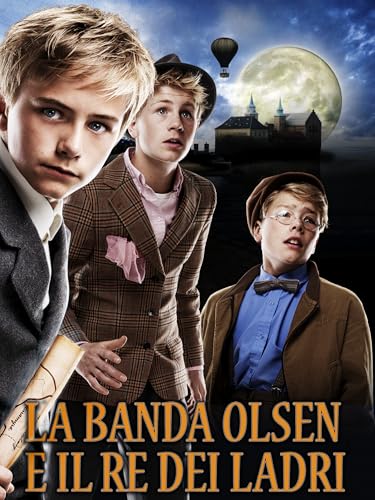 La Banda Olsen e il Re dei Ladri