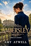 Ambersley (Lords of London Book 1)