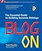 Blog On: Building Online Communities with Web Logs