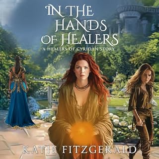 In the Hands of Healers Audiobook By Katie Fitzgerald cover art