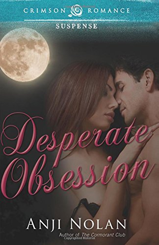 Desperate Obsession (Crimson Romance)