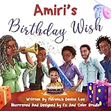 Amiri's Birthday Wish