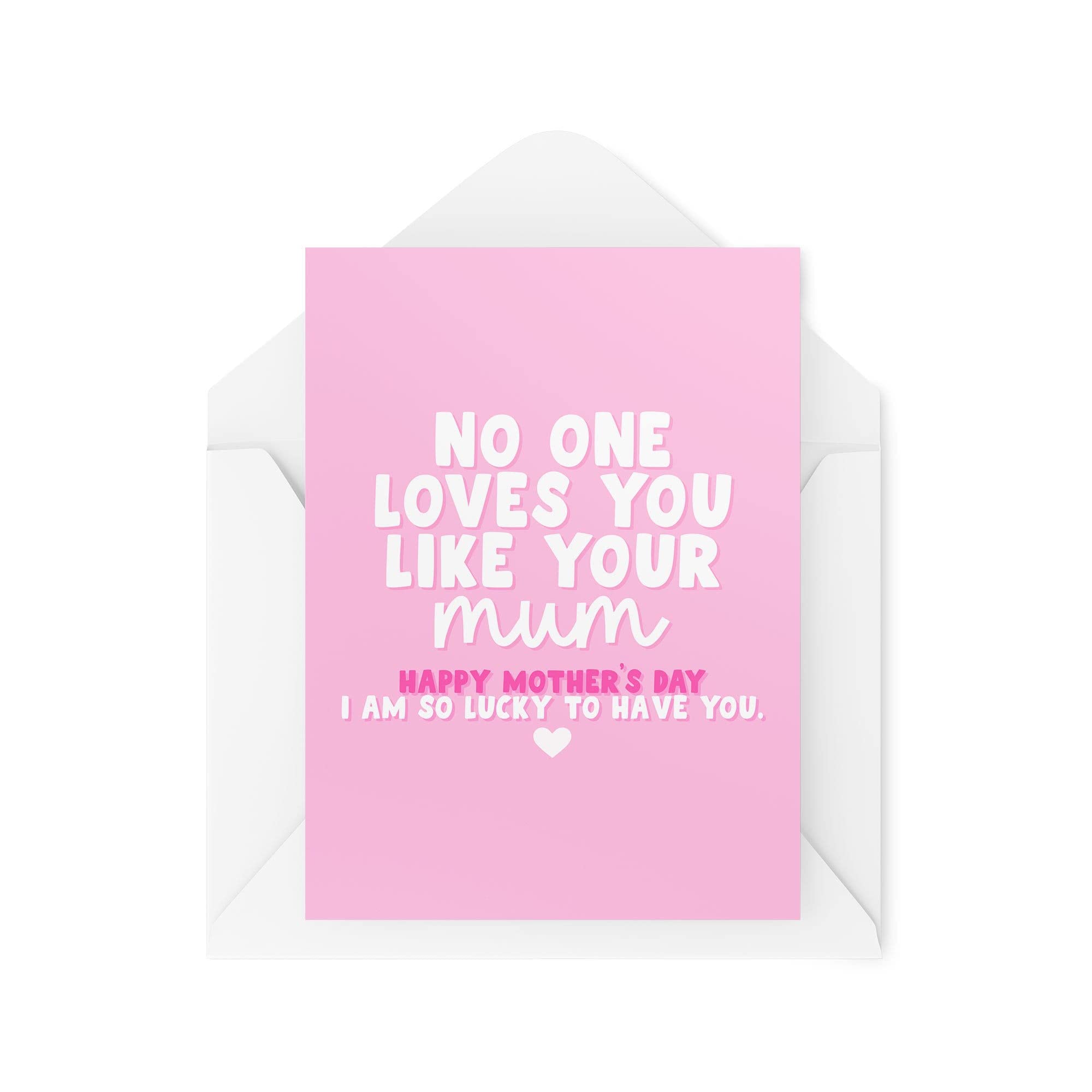 Mother's Day Cards - No One Loves You Like Your Mum - Mum Cards - Cards For Mum - Step Mum Card - Mum Appreciation Card - CBH1578